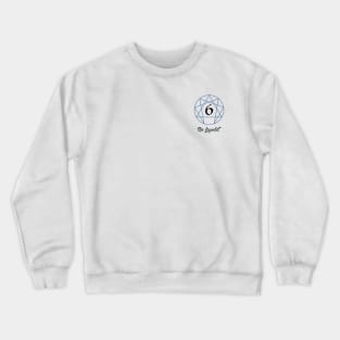 Enneagram Six - The Loyalist Crewneck Sweatshirt